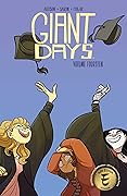Giant Days, Vol. 14 (Giant Days, #14)
