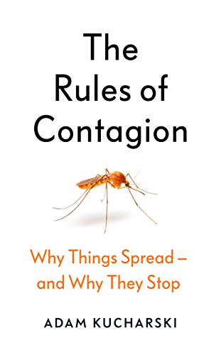 The Rules of Contagion: Why Things Spread - and Why They Stop (Hardcover)
