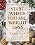 Start Where You Are Weight ...