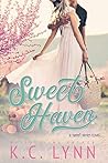 Sweet Haven by K.C. Lynn Sweet Haven by K.C. Lynn