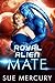 Royal Alien Mate (Savage Ma...