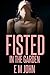 F*sted In The Garden | Erotic F*sting