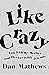 Like Crazy: Life with My Mother and Her Invisible Friends