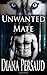 Unwanted Mate (Soul Mates)