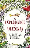 El explorador del...