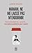 Maman, ne me laisse pas m'endormir. Benzodiazépines, ces anxiolytiques qui tuent (EDITIONS DE L'O)