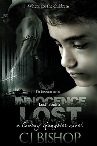 Innocence Lost (Cowboy Gangster #11; Lost #2)