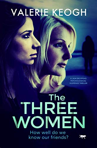 The Three Women (Kindle Edition)