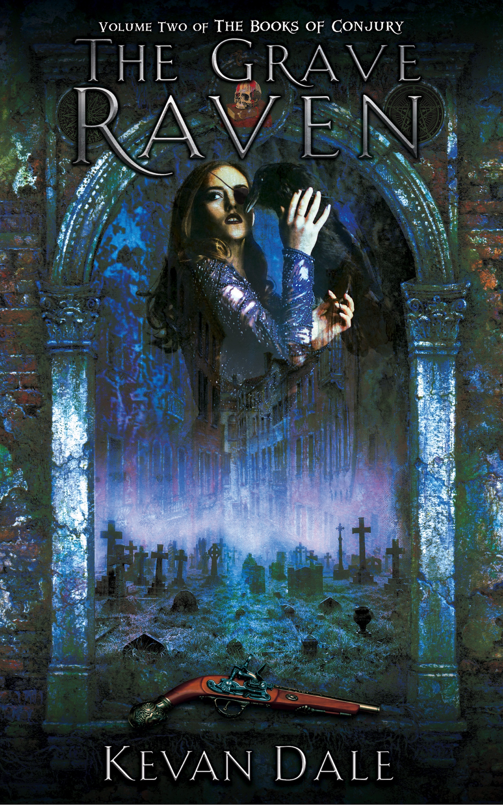 The Grave Raven (The Books of Conjury #2)