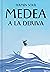 Medea a la deriva