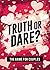Truth or Dare? The Game For Couples by S.W. Taylor