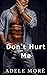 Don't Hurt Me