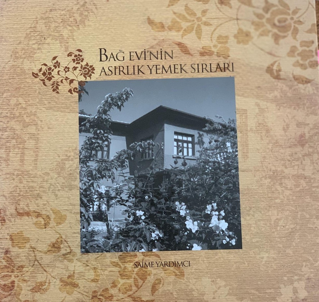 Bağ Evi'nin Asırlık Yemek Sırları