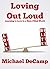 Loving Out Loud: Learning t...