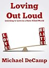 Loving Out Loud: ...