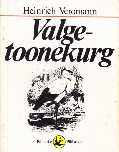 Valge-toonekurg (Paperback)