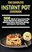 The Ultimate Instant Pot Co...