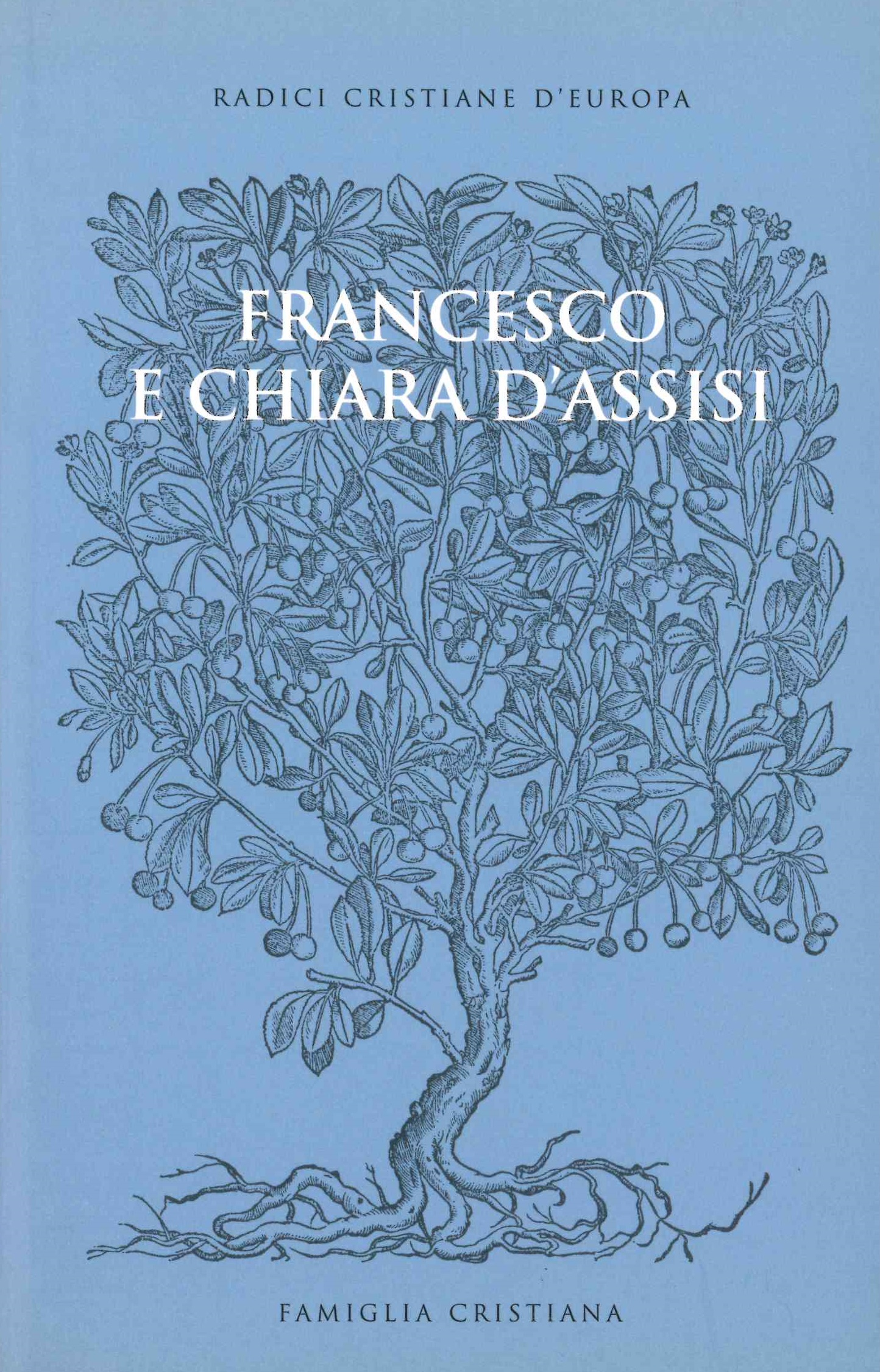 Francesco e Chiara d'Assisi