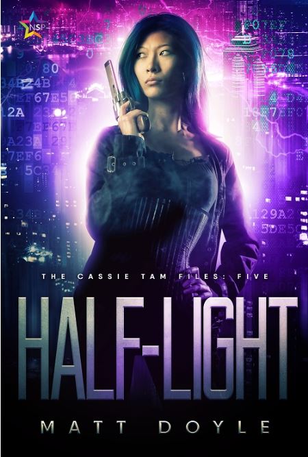 Half Light (The Cassie Tam Files, #5)