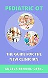 Pediatric OT The ...