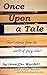 Once Upon a Tale