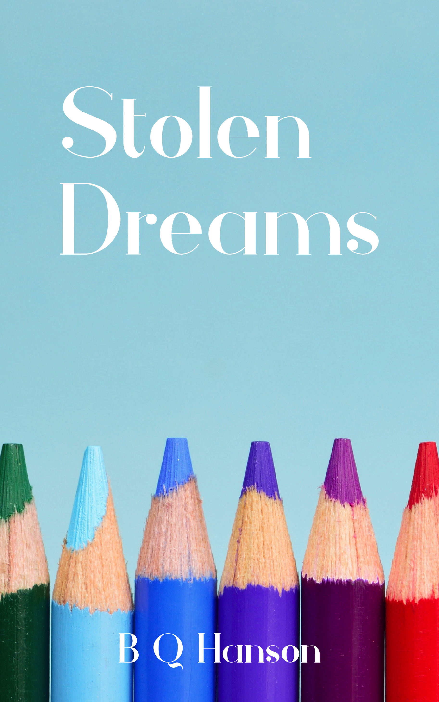 Stolen Dreams