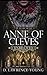 Anne of Cleves: Unbeloved