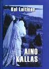 Aino Kallas by Kai Laitinen