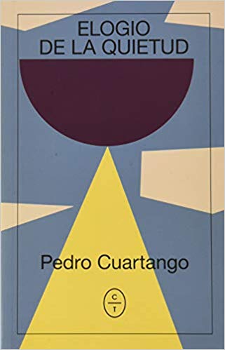 Portada de Elogio de la quietud, de Pedro Cuartango
