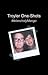 Troyler One-Shots by MelancholyMango