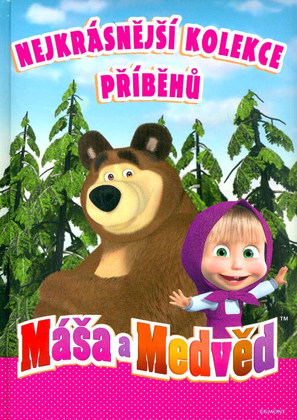 Máša a Medvěd - Nejkrásnější kolekce příběhů (Unknown Binding)