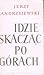 Idzie skacząc po górach