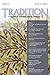 Tradition: A Journal of Ort...