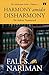 HARMONY AMIDST DISHARMONY by Fali S. Nariman