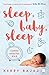 Sleep, Baby, Sleep: A Bedti...
