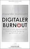 Digitaler Burnout...