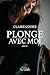 Plonge avec moi by Claire Cooke