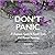DON'T PANIC: A Business Guide to Small Scale Cut Flower Farming