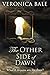The Other Side of Dawn by Veronica Bale