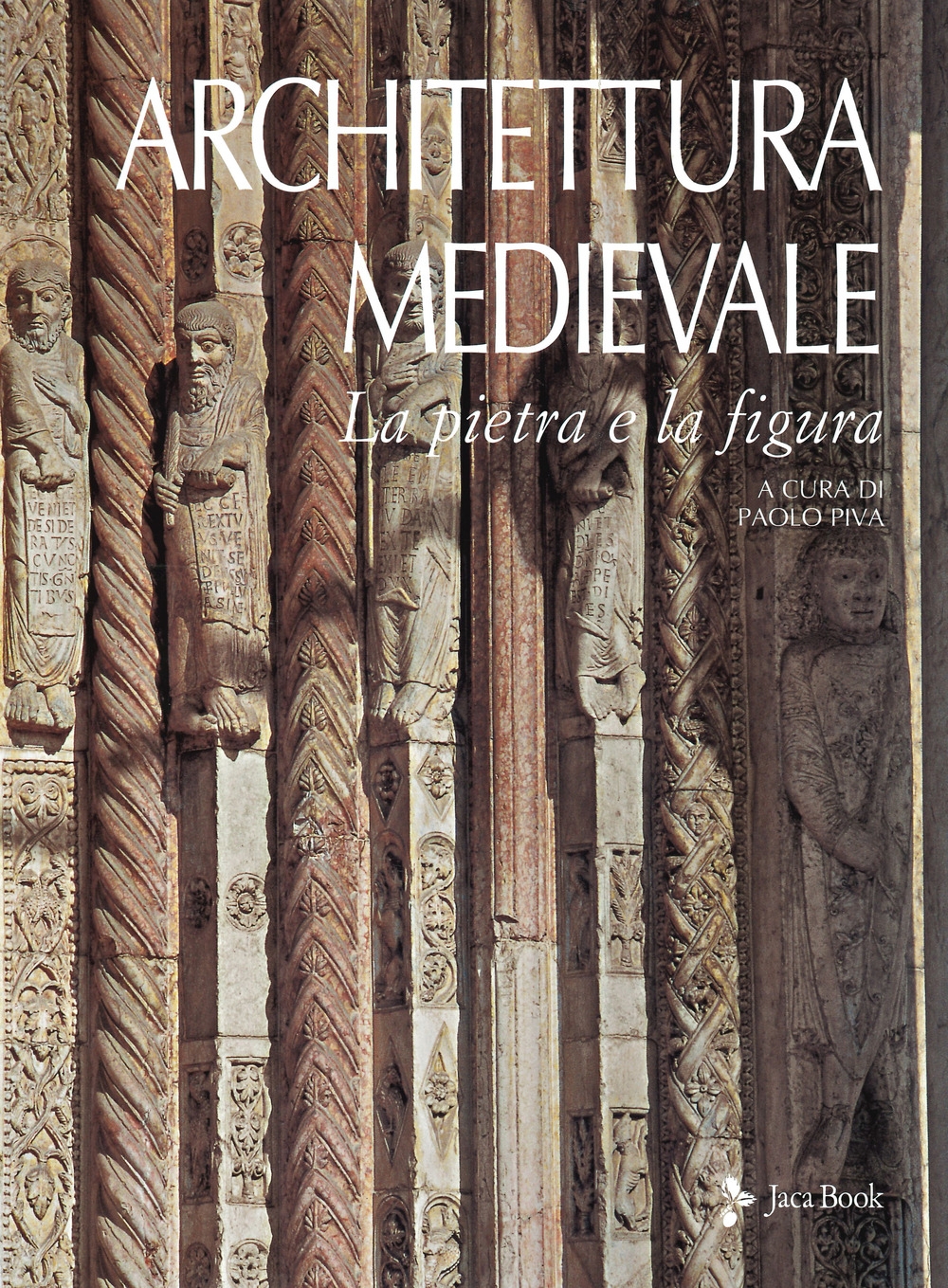 Architettura medievale. La pietra e la figura (Hardcover)