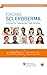 Facing Scleroderma: A Guide for Patients and Their Families