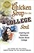 Chicken Soup For The College Soul by Jack Canfield