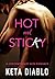 Hot and Sticky: A Contemporary M/M Romance