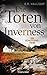 Die Toten von Inverness (Monica Kennedy #1)