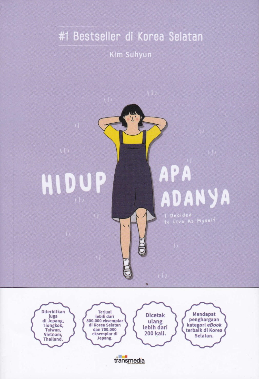 I Decided to Live As Myself - Hidup Apa Adanya