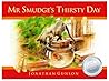 Mr Smudge's Thirs...