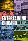 Entertaining Chicago by Neal Samors