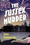 The Sussex Murders (The County Guides)