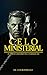 Celo Ministerial: El Lado O...