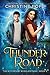 Thunder Road (The Witches of Wheeler Park #2)